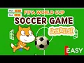Two Player FIFA World Cup Soccer Game in Scratch in 5 MINS