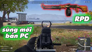 PUBG PC - Review Súng Mới RPD Với Lượng Đạn 7 Cực Khủng | Xe Bọc Thép Cũng Phải Khóc Thét