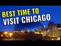 Chicago Best Time to Visit Best Month to Visit Chicago Best Time to Travel to Chicago in 2023