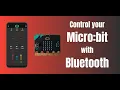 Microbit Bluetooth Controller Mobile App Demo