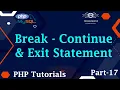17 Jump Statements In PHP Break Continue Exit Break In PHP Continue In PHP