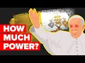 How Much Power Does The Vatican Have