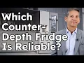 Most Reliable Counter-Depth Refrigerators 2026 Based on REAL Service Calls