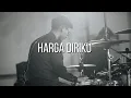 Download Lagu LATANSANA BAND - HARGA DIRIKU WALI BAND COVER (DRUMCAM).