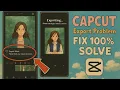 Fix CapCut Export No Internet Error in 2 Minutes 100 Working