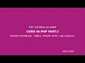 CURD IN PHP PART-2 USE extract INSERT DATA PHP TUTORIAL IN HINDI