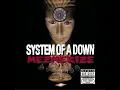 System Of A Down - Cigaro (High Quality)