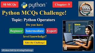 Python Operators - MCQs Chapter Wise Multiple Choice Questions with Answers Python Quiz Series