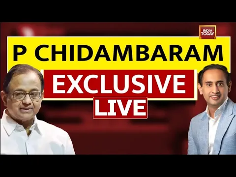 Download MP3 LIVE: P Chidambaram Exclusive With Rahul Kanwal LIVE | Opposition Zinda Hai | India Today LIVE