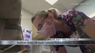 Healthcare Heroes UW Health Celebrates Medical Assistants