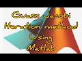 Guass Jacobi iteration method matlab code