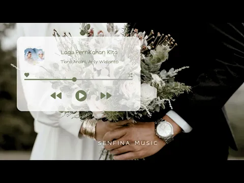 Download MP3 [1 JAM] Tiara Andini, Arsy Widianto - Lagu Pernikahan Kita
