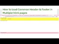 How to load common Header Footer in multiple html pages CORS issue explained HTML