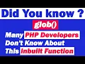 Many PHP Developers Don t Know About This Inbuilt Function glob