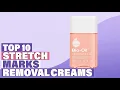 Stretch Marks Removal Cream Which are the Best Stretch Marks Removal Creams in 2026