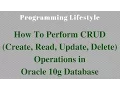 How To Perform CRUD Operations in Oracle Database