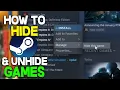 How to Hide Unhide Games Steam 2022