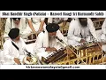 Download Lagu Bhai Randhir Singh (Hazoori Raagi) - Dhan Oh Preet Charan (Darbari Kanra)