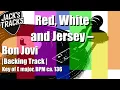 Lagu Red, White and Jersey — Bon Jovi | Backing Track