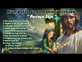 Download Lagu Kumpulan Lagu Rohani Terbaru \