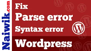 How to Fix Wordpress Parse Error Syntax Error unexpected in wp-includes functions php