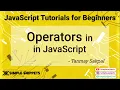 8 - Operators in JavaScript Operator Precedence Operator Associativity JS tutorials