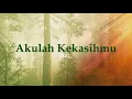 Download Lagu Akulah Kekasihmu - AXL (Lirik Video)