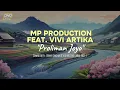 Download Lagu MP PRODUCTION FEAT. VIVI ARTIKA｜DENNY CAKNAN - PROLIMAN JOYO (COVER LYRIC)