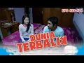 Sobri Akhirnya Menceritakan Keresahannya Juga Ke Dedeh - DUNIA TERBALIK | EPS 433-434 PART 6