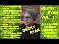 Download Lagu DECKY RYAN Vol. 1 Full Dangdut Accoustik - Bukan Tak Mampu ! Dingin ! Kertas dan Api ! Maya (cover)