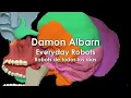 Damon Albarn - Everyday Robots (Video Oficial) Subtitulada en Español