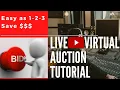 Live Virtual Auction Bidding Tutorial