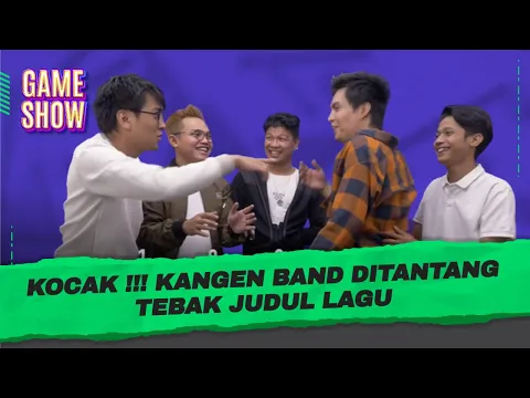 KOCAK ! Kangen Band Ditantang Tebak Judul Lagu Oleh Tim One Fest | One Fest Season II