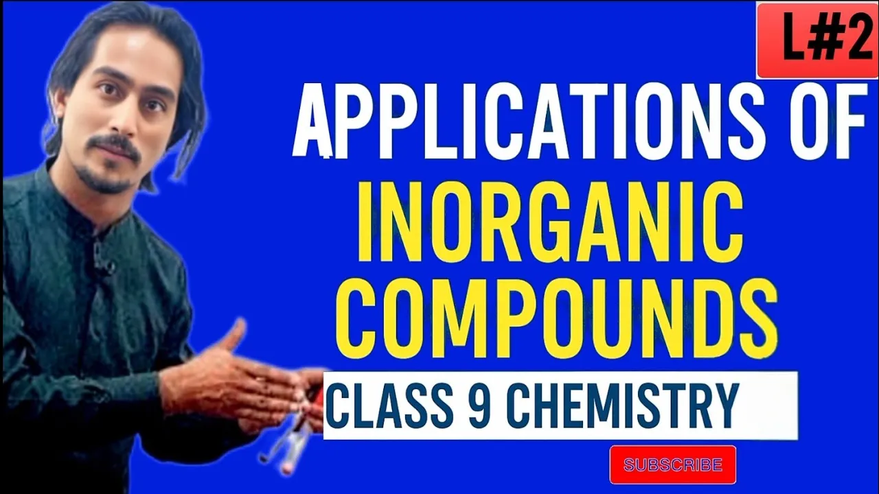 Applications of Inorganic Compounds | Class 9 Chemistry | Most Important Lecture for Board Exam 2025