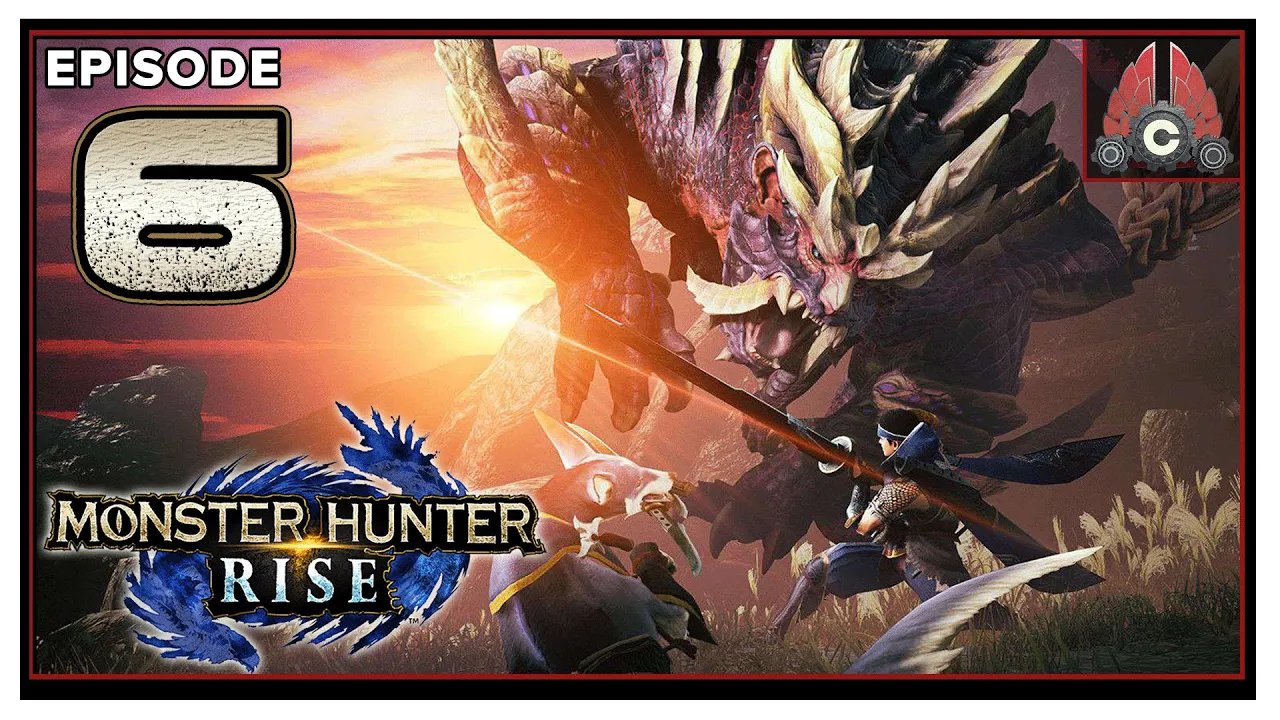 CohhCarnage Plays The Monster Hunter Rise Demo (Sponsored By Capcom) - Episode 6
