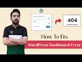How to Fix WordPress Login Redirect to Error 404 Page Not Found