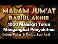 Download Lagu KUN FAYAKUN 🤲 CUKUP PUTAR 1X AY4T INI INSYAALLAH PENY4KIT LANGSUNG S3MBUH TOTAL❗