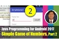 Java Programming for Android Simple Game with Numbers Part 2