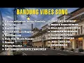 Download Lagu [PLAYLIST] BANDUNG VIBES SONG Terbaru 2025 • Jiwaku sekuntum bunga Kamboja • Bunga Abadi 