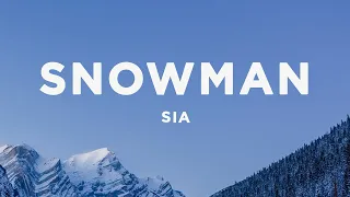 Sia Snowman Lyrics 