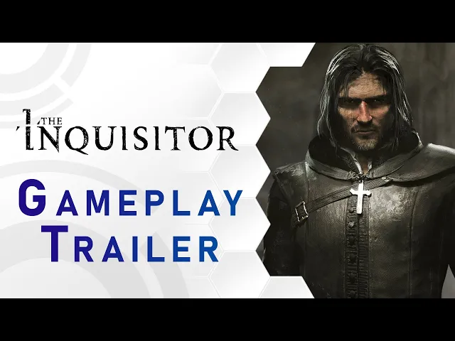The Inquisitor | Gameplay-Trailer (RU)