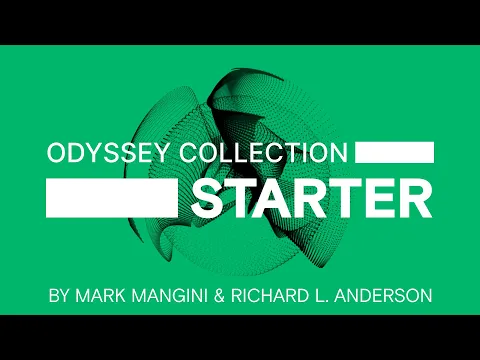The Odyssey Collection: Starter – by Mark Mangini & Richard L. Anderson