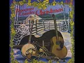 Christmas Time is Near ~ The Stanley Brothers and The Clinch Mountain Boys (1958/1977)