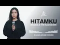 Lagu HITAMKU - ANDRA AND THE BACKBONE | VIDEO LYRIC - COVER BY SHAKA MUSIC