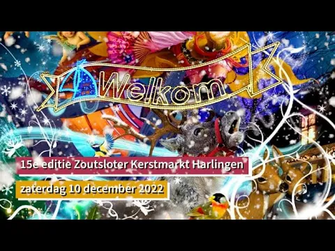 Video Sfeerimpressie van de Zoutsloter Kerstmarkt in 2022.