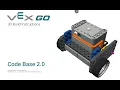 How to Build a VEX GO Code Base 2 0 Step by Step Tutorial