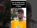 How to design sticky scrolling prototypes in Figma