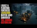 Lagu I Built a Floating Fortress in the Louisiana Bayou and Survived the Zombie Outbreak