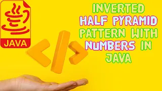 Inverted Half-Pyramid Pattern With Numbers In Java