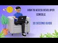 Access Developer Console in Salesforce 30 Second Guide